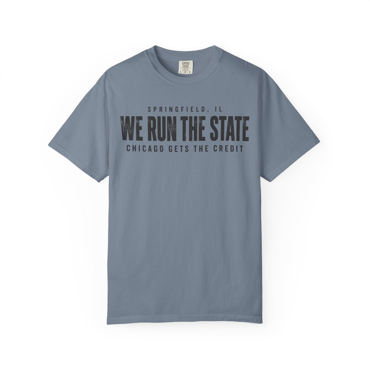 We RunThe State Springfield T-Shirt