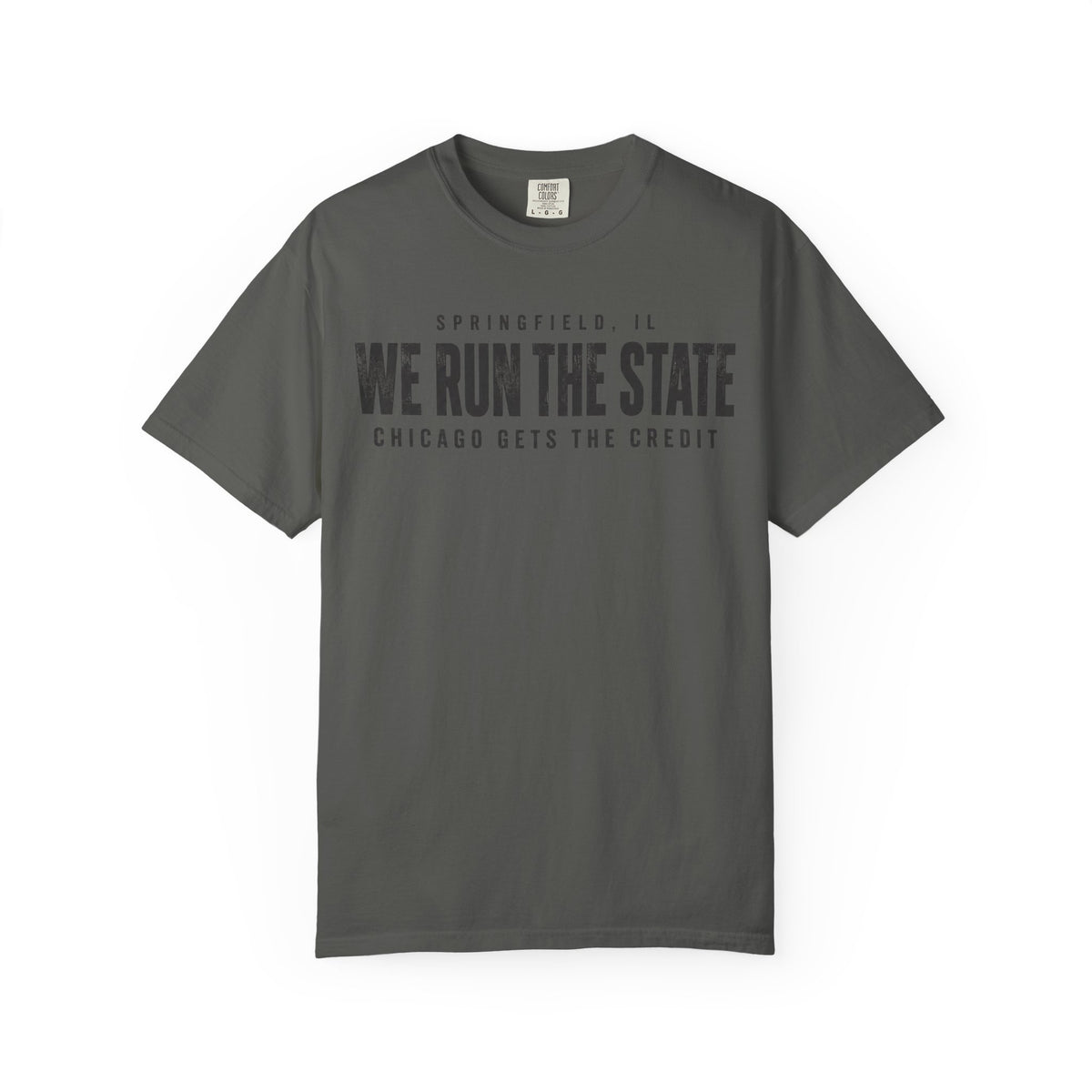 We RunThe State Springfield T-Shirt