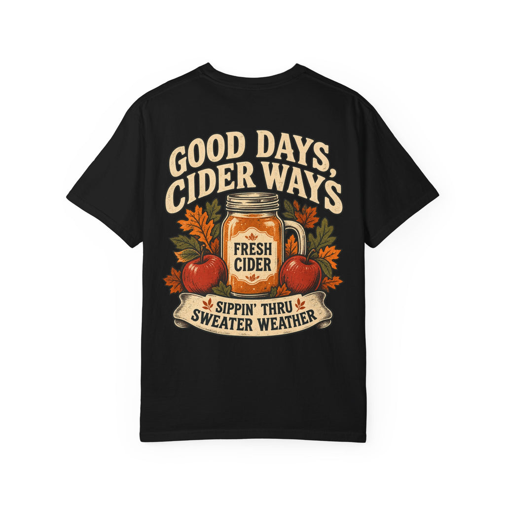 Good Days Cider Ways T-Shirt