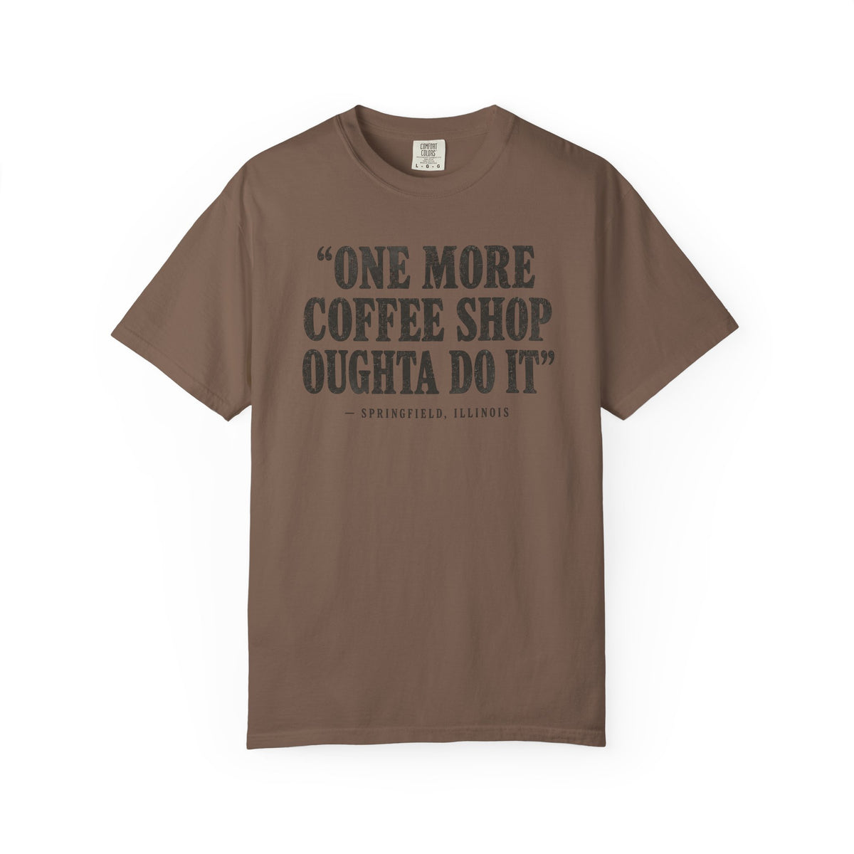 One More Coffee Shop T-Shirt
