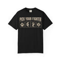 Pick Your Fighter Schools T-Shirt