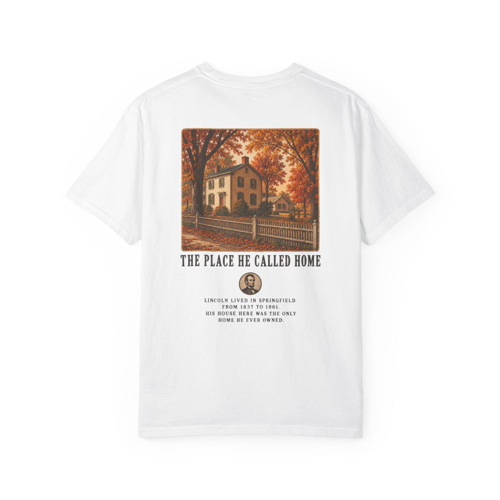The Place He Called Home Lincoln T-Shirt