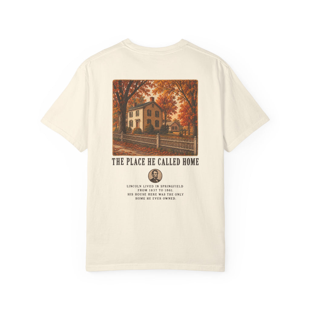 The Place He Called Home Lincoln T-Shirt